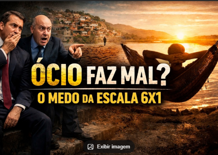 O ranço fascista por trás do horror ao fim da escala 6x1 - por Luciano Rezende Moreira